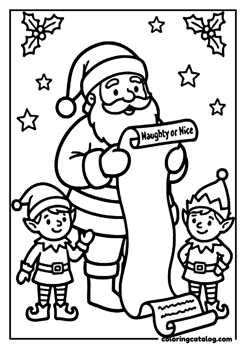 Free printable coloring sheet: Santa Claus holding a naughty or nice list, flanked by two elves, surrounded by stars and holly leaves