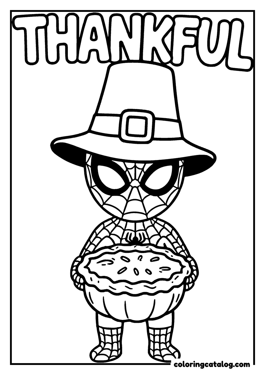 Spider-Man coloring page of Spider-Man in a pilgrim hat holding a pumpkin pie under the lettering "THANKFUL"