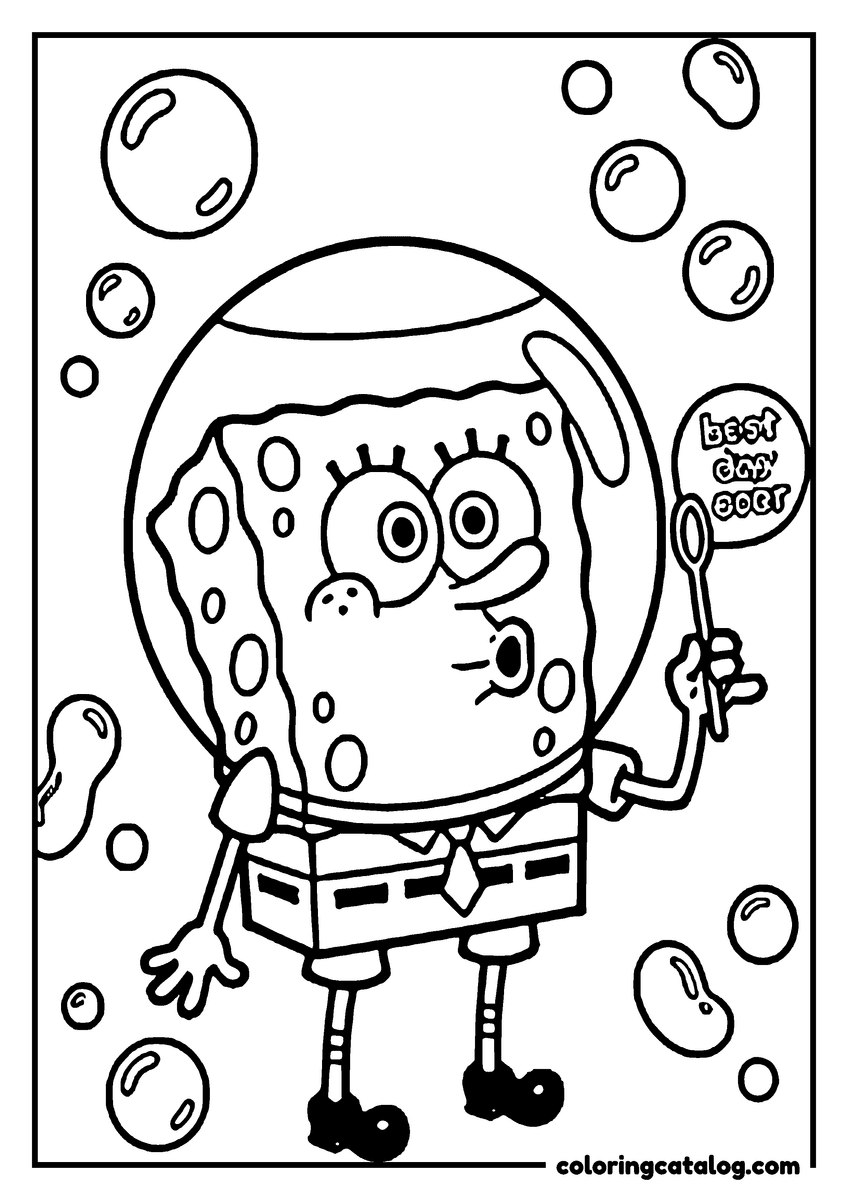 Printable coloring page: SpongeBob inside a bubble helmet, holding a wand and blowing a bubble that reads best day ever